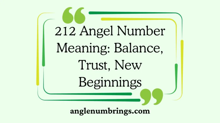 212 Angel Number Meaning: Balance, Trust, New Beginnings