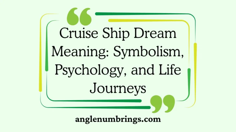 Cruise Ship Dream Meaning: Symbolism, Psychology, and Life Journeys