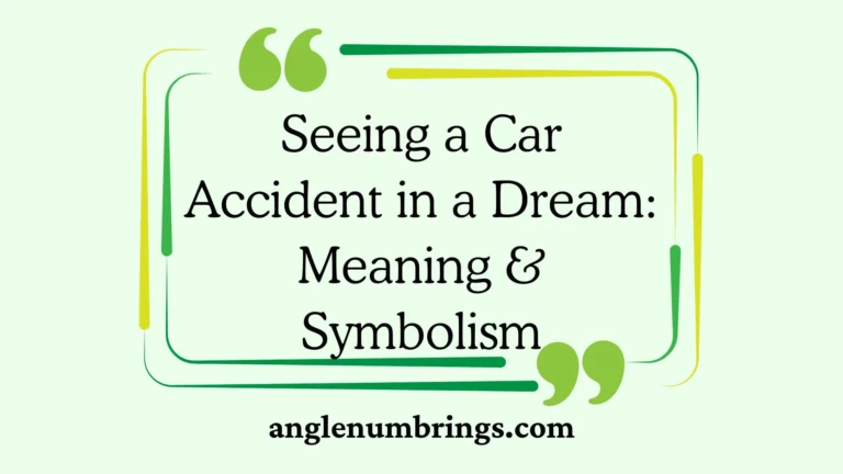 Seeing a Car Accident in a Dream: Meaning & Symbolism