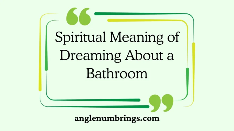 Spiritual Meaning of Dreaming About a Bathroom
