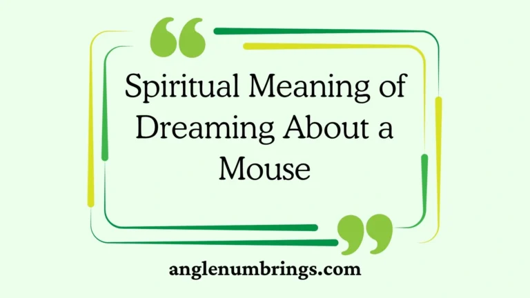 Spiritual Meaning of Dreaming About a Mouse