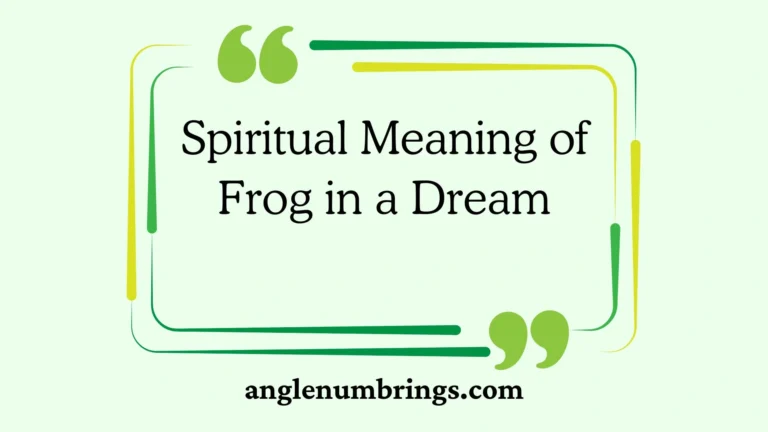 Spiritual Meaning of Frog in a Dream