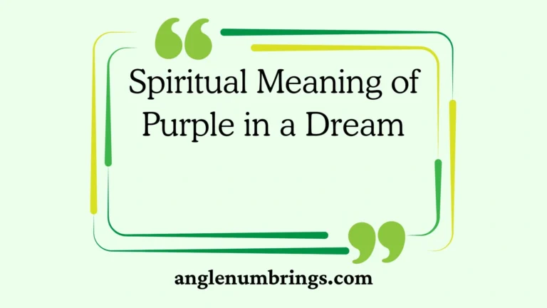 Spiritual Meaning of Purple in a Dream