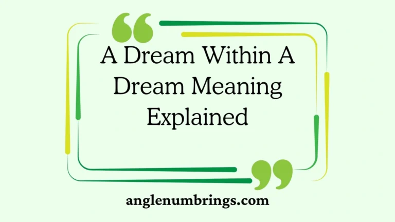 A Dream Within A Dream Meaning Explained