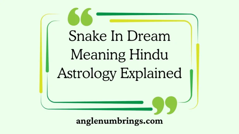 Snake In Dream Meaning Hindu Astrology Explained