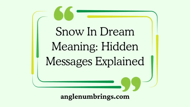 Snow In Dream Meaning: Hidden Messages Explained