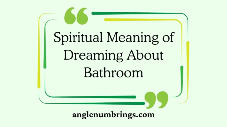 Spiritual Meaning of Dreaming About Bathroom