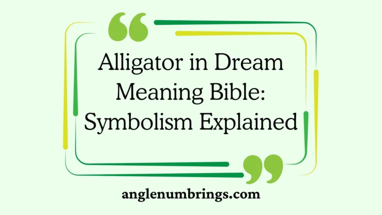 Alligator in Dream Meaning Bible: Symbolism Explained