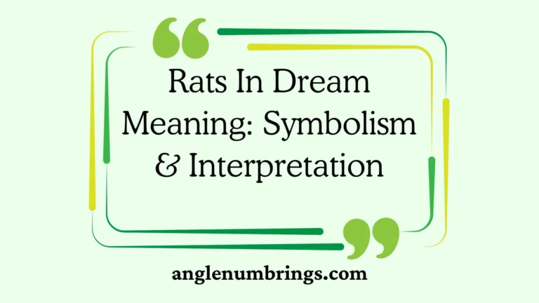 Rats In Dream Meaning: Symbolism & Interpretation
