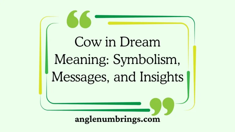 Cow in Dream Meaning: Symbolism, Messages, and Insights