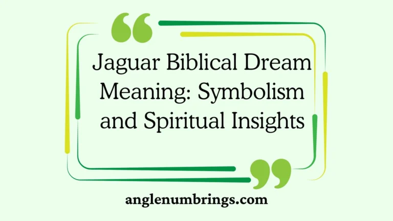 Jaguar Biblical Dream Meaning: Symbolism and Spiritual Insights